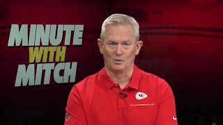 Chiefs Coverage: Minute with Mitch - Sept. 19