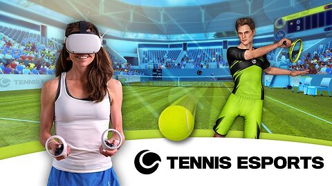 Tennis Esports | Meta Quest 2 + Pro