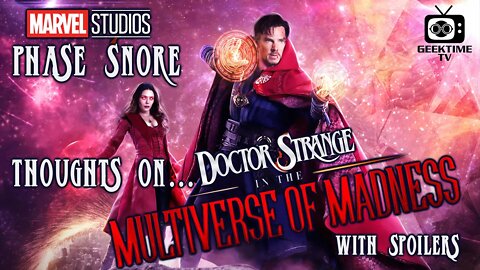 Dr. Strange In The Multiverse of Madness Review with SPOILERS