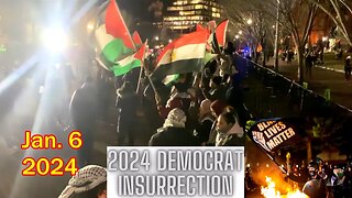 January 6, 2024 democrat insurrection