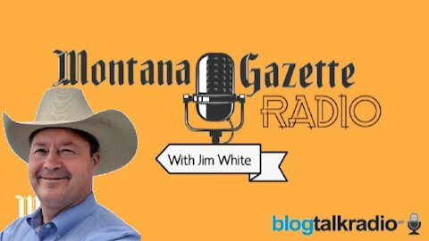 Montana Gazette Radio – Dr. Al Olszewski Joins Me Live