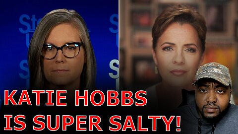 Salty Katie Hobbs Tries To Extort Kari Lake For $500K In Sanctions On Election Lawsuit