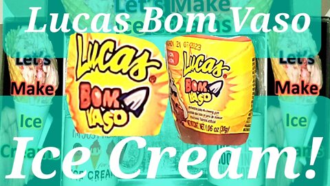 Ice Cream Making Lucas Bom Vaso Hot Candy with Lemon Chewing Gum Mexican themed