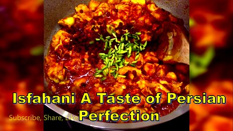 Isfahani : A Taste of Persian Perfection #IranianFood #TraditionalRecipes