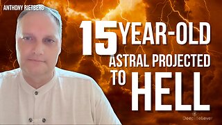 15 Year Old Astral Projected To Hell