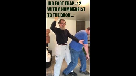 JKD'S FOOT TRAPPING # 2 WITH A HAMMERFIST TO THE BACK !!!