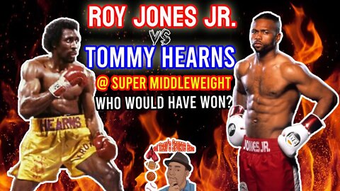 Roy Jones vs Tommy Hearns @ 168. Who would Win?