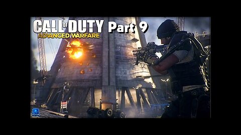 COD Advanced Warfare Walkthrough Gameplay Part 9 Traffic Campaign Mission 3 Ultra Settings[4K UHD]