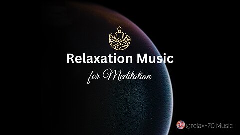 Relaxation Music for Meditation: "Sonor"
