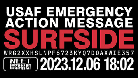 US Military Radio | Emergency Action Message | SURFSIDE | Dec 06 2023