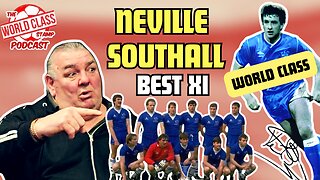 Neville Southall | MY BEST STARTING XI EVER