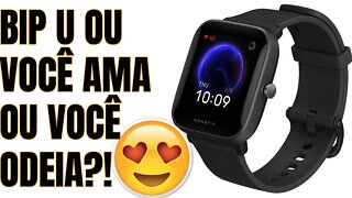 AMAZFIT BIP U Primeiras impressões 😁😁✅