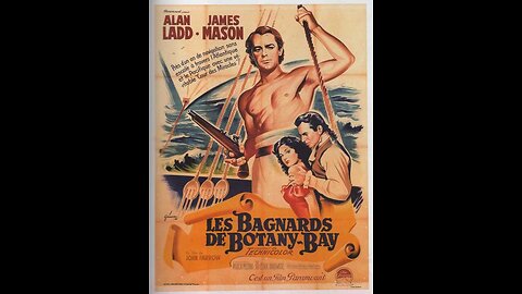 Botany Bay (1953) | Directed by John Farrow