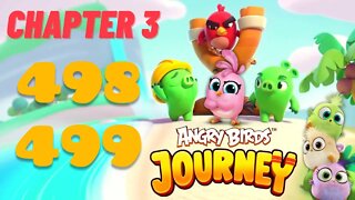 Angry Birds Journey - CHAPTER 3 - STARRY DESERT - LEVEL 498-499- Gameplay Walkthrough