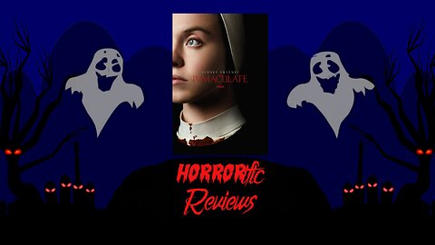 HORRORific Reviews Immaculate