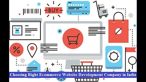 Choosing Right Ecommerce Website Development Company