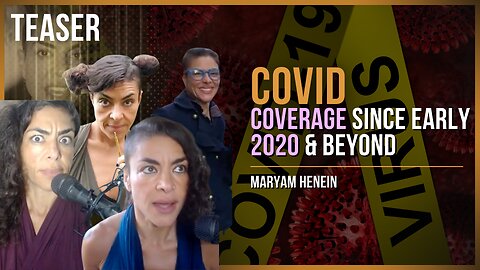 Teaser: COVID-19 From The Perspective Of A True Investigative Journalist | Maryam Henein