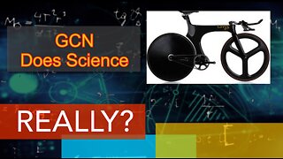 GCN does Science, REALLY? A look at GCNs Lotus bike test.