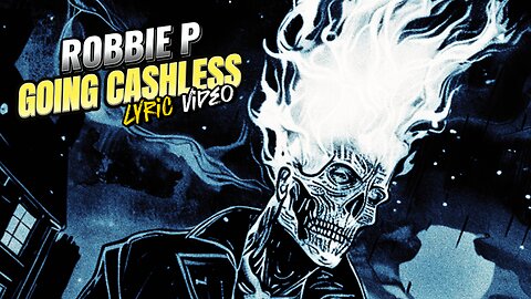 GOING CASHLESS FREESTYLE By Robbie P [Lyric Music Video]