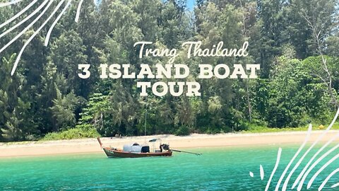 Trang Boat Tour 3 Islands - Koh Kradan Koh Mook and The Emerald Cove