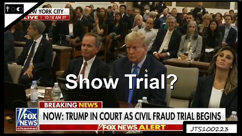 Trump's Show Trial - JTS10022023