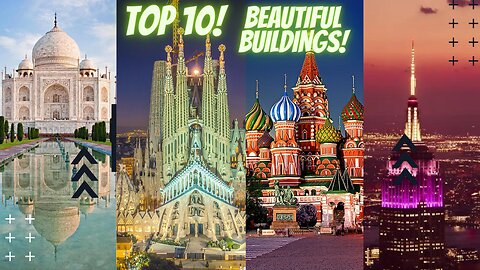 TOP 10 MOST BEAUTIFUL BUILDINGS IN THE WORLD THAT WILL LEAVE YOU SPEECHLESS | DREAM SCENES