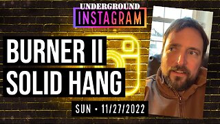 Owen Benjamin, Solid Hang 🐻 Instagram Replay November 27, 2022