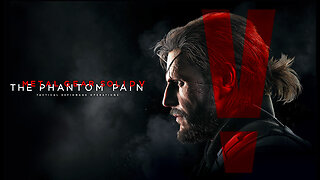 METAL GEAR SOLID V: THE PHANTOM PAIN