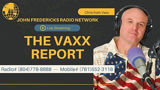 THE VAXX REPORT (01-20-23)