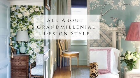 All About Grandmillenial Style