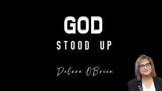 GOD STOOD UP! What Does That Vision Mean?