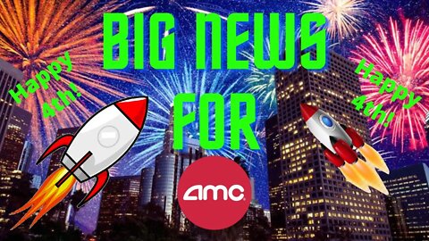 AMC STOCK SHORT SQUEEZE PRICE PREDICTION UPDATE - JULY 4th 2022