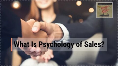 What Is Psychology of Sales?