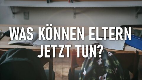 Was können Eltern jetzt tun? – Alexandra Bolender und Juliane Sprunk