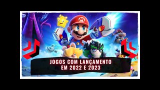 Jogos com Lançamento em 2023 e 2022 (PS4, Xbox One, Nintendo Switch, PS5, Xbox Series e PC) Parte 1