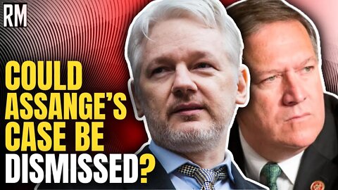 Could Assange’s Case Be Dismissed?