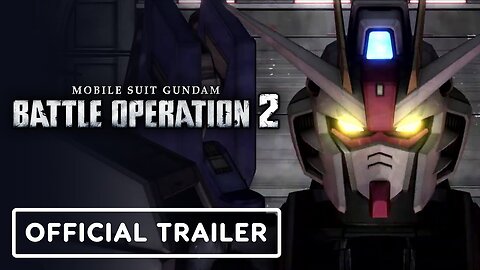 Mobile Suit Gundam Battle Operation 2 - Official Freedom Gundam Trailer