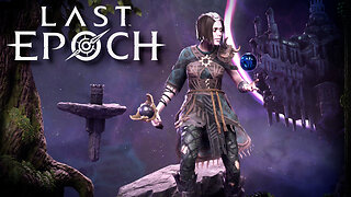 Last Epoch - Trying the Acolyte Pt 1