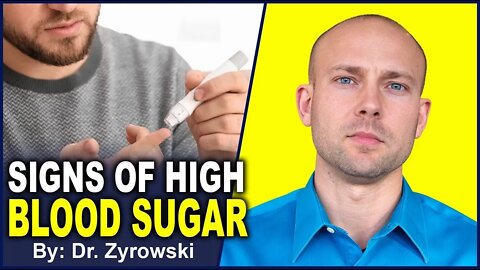 8 Surprising Signs Your Blood Sugar Is High | Dr. Nick Z