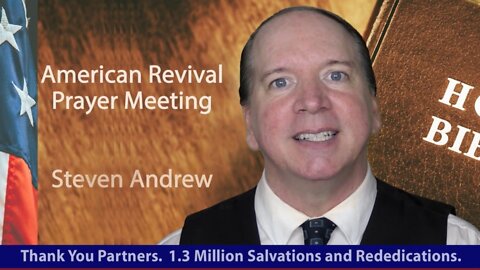American Revival Prayer Meeting 3/16/22 Joshua 25:15 | Steven Andrew