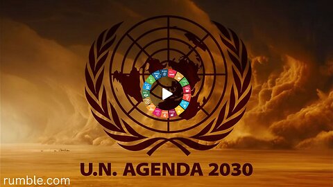 UN Agenda 2030 - 17 Ziele für nachhaltige Zerstörung - Neue Version