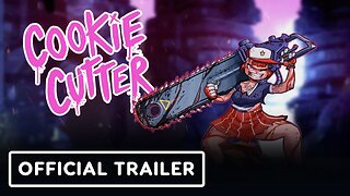 Cookie Cutter - Official Release Date Trailer