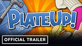 PlateUp! - Official Console Release Date Trailer