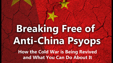 Breaking Free of Anti-China Psy Ops: Matt Ehret on JermWarfare