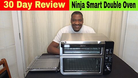 Ninja Smart Double Oven 30 Day Review