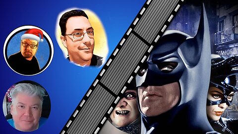 Batman Returns (1992) - The Reel McCoy Podcast #129 with Tom Connors & Chris Gore