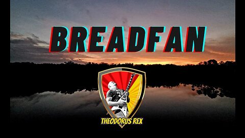 Breadfan