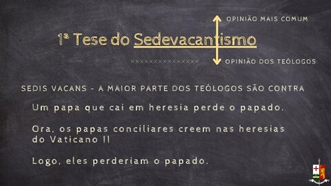 Elucidando o problema do Sedevacantismo - Parte I, por Dom João Batista, O. S. B.