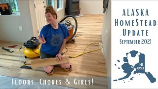 Modern Homestead Update | Alaska | How to install laminate floors.