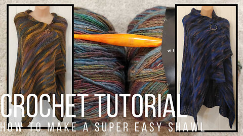 How to crochet a super simple shawl - crochet tutorial